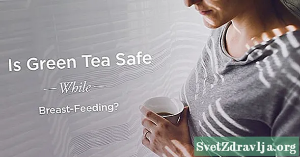 A do ta dëmtojë fëmijën tim pirja e çajit jeshil ndërsa ushqeni gji?